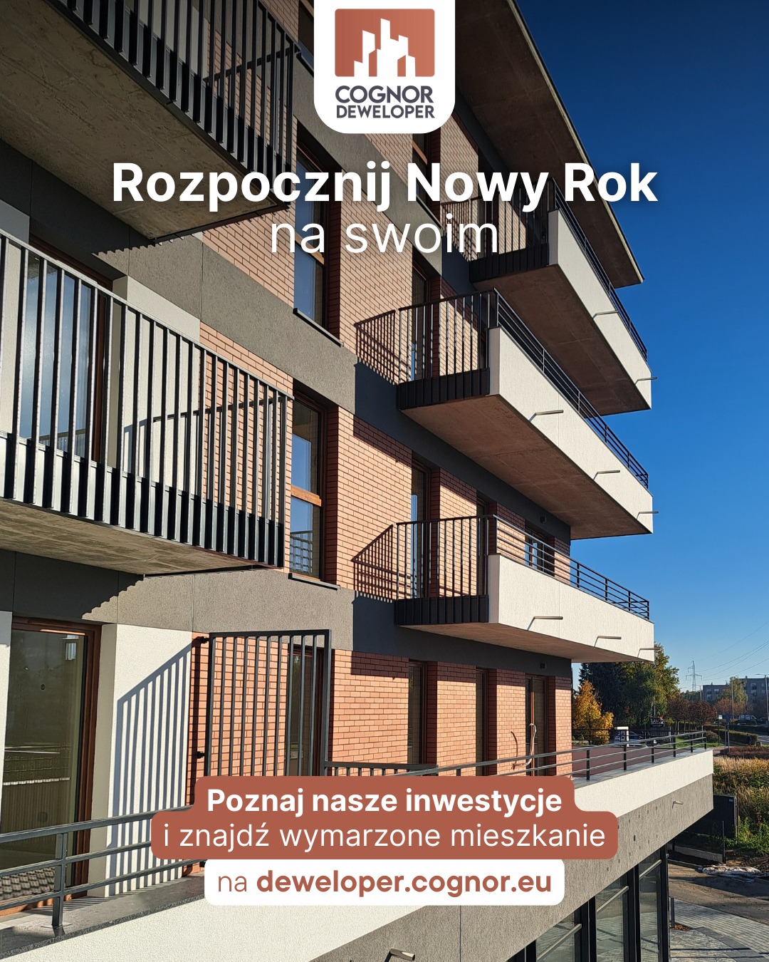 Kreacja social media Cognor Developer zachęcająca do poznania inwestycji mieszkaniowych